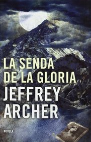 La senda de la gloria / Paths of Glory (Spanish Edition)