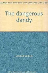 The Dangerous Dandy