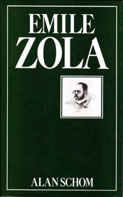 Emile Zola: A Biography