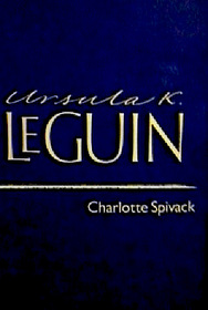 Ursula K. Le Guin (Twayne's United States Authors Series ; Tusas 453)