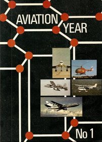 AVIATION YEAR No. 1 1977 EDITION