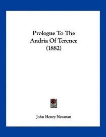 Prologue To The Andria Of Terence (1882)