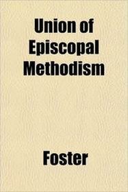 Union of Episcopal Methodism