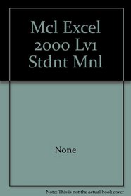 Mcl Excel 2000 Lv1 Stdnt Mnl