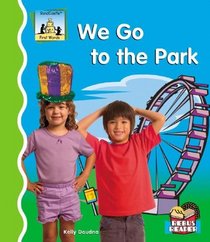 We Go to the Park (First Words)