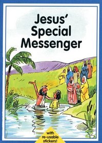 Jesus' Special Messenger (Collect-a-Bible-Story)