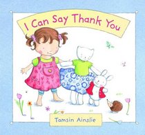 I Can Say Thank You. Tamsin Ainslie