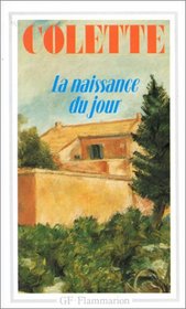 La Naissance Du Jour (Garnier-Flammarion)