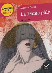 La Dame Pale (French Edition)