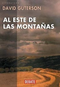 Al Este de Las Montanas (Spanish Edition)