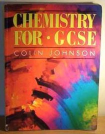 Chemistry for GCSE