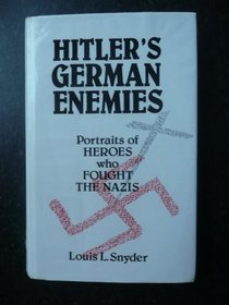 Hitler's German Enemies