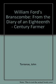 William Ford's Branscombe: From the Diary of an Eighteenth-Century Farmer