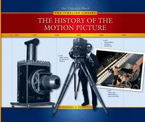 The History of the Motion Picture (The Timeline Library)