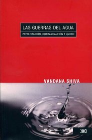 Guerras del agua (Spanish Edition)