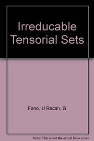 Irreducible Tensorial Sets.
