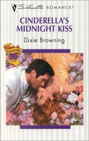 Cinderella's Midnight Kiss (Silhouette Romance, No 1450)