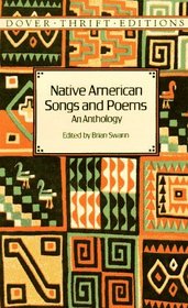 Native American Songs and Poems : An Anthology (Dover Thrift Editions)