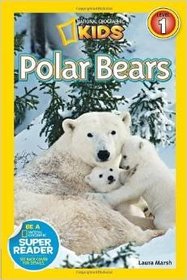 National Geographic Kids Polar Bears By Laura Marsh [Level 1 Reader] [Paperback]