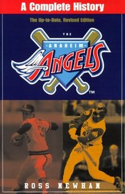 Anaheim Angels : A Complete History