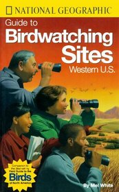 National Geographic Guide to Bird Watching Sites, Western US