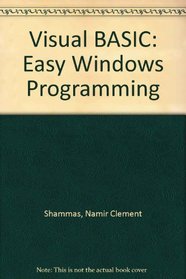 Visual Basic: Easy Windows Programming/Book and Disk