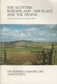 Scottish Borderland: The Place and the People