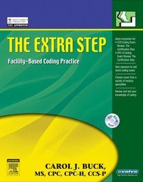 The Extra Step: Facility Based Coding Practice and Review for the CCS and CPC-H Exams