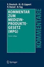 Kommentar zum Medizinproduktegesetz (MPG) (German Edition)