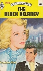 The Black Delaney (Harlequin Romance, No 1460)