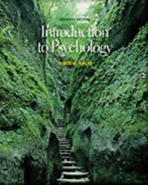 Introduction to Psychology, Paper Edition (with CD-ROM and InfoTrac)