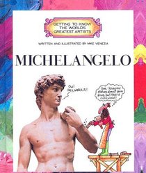 Michelangelo (Getting to Know the World's Greatest Artists (Sagebrush))