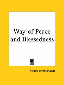 Way of Peace and Blessedness