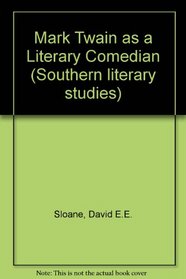 Mark Twain as a literary comedian (Southern literary studies)