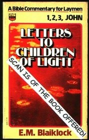 1, 2, 3, John:  Letters to Children of Light