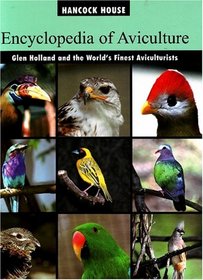 Encyclopedia of Aviculture