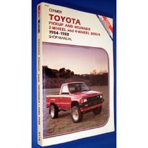 Toyota Pickup and 4Runner, 2-Wheel and 4-Wheel Drive, 1984-1988 Shop Manual