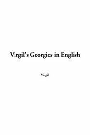 Virgil's Georgics In English