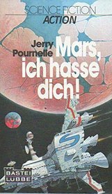 MARS, ICH HASSE DICH! (Birth of Fire - in German)