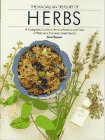 The Macmillan Treasury of Herbs: A Complete Guide to the Cultivation and Use of Wild and Domesticated Herbs