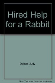 Hired Help for Rabbit