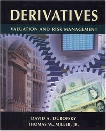 Derivatives: Valuation and Risk Management