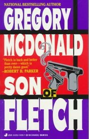 Son of Fletch (Son of Fletch, Bk 1)