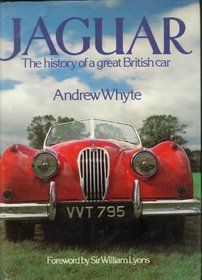 Jaguar, the history of a great British car
