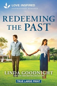 Redeeming the Past (House of Hope, Bk 1) (Love Inspired, No 1616) (True Large Print)