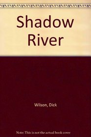 Shadow River