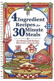 4 Ingredient Recipes for 30 Minute Meals
