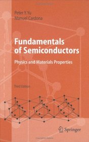 Fundamentals of Semiconductors : Physics and Materials Properties