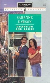 Deception and Desire (Harlequin American Romance, No 480)