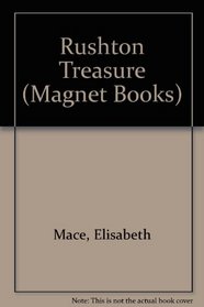 Rushton Treasure (Magnet Books)